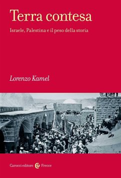 Cover Terra contesa. Israele, Palestina e il peso della storia