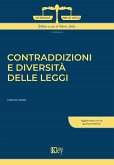 Contraddizioni e diversità delle leggi Contraddizioni e diversità delle leggi
