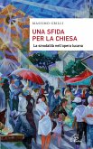 Una sfida per la Chiesa. La sinodalità nell'opera lucana Una sfida per la Chiesa. La sinodalità nell'opera lucana