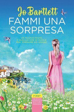 Fammi una sorpresa - Bartlett, Jo Fammi una sorpresa - Bartlett, Jo
