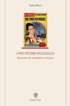 Uno studio in giallo. Indagine sul poliziesco - Alberti, Paola