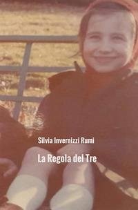 Cover La regola del tre. Storia dell'angelo, delle sue ali e della felicità