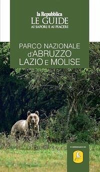 Cover Parco nazionale d'Abruzzo, Lazio e Molise. Le guide ai sapori e ai piaceri