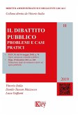 Il dibattito pubblico. Problemi e casi pratici