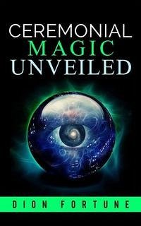Cover Cerimonial magic unveiled