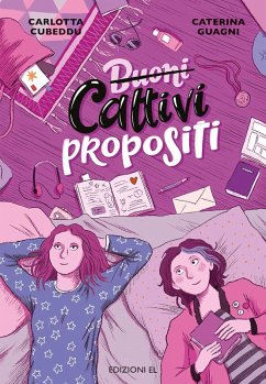 (Buoni) Cattivi propositi - Cubeddu, Carlotta; Guagni, Caterina