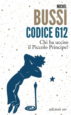 Cover Codice 612. Chi ha ucciso il Piccolo Principe?