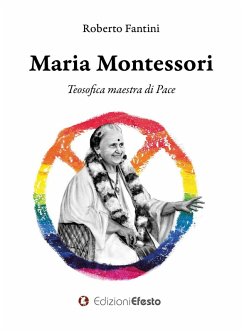 Cover Maria Montessori. Teosofica maestra di Pace