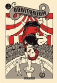 Odditorium. Storie di vite straordinarie Odditorium. Storie di vite straordinarie