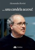 ... Una candela accesa!