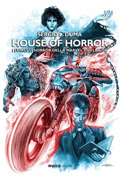 House of horror. I fumetti horror della Marvel e della DC Cover House of horror. I fumetti horror della Marvel e della DC