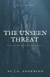 The Unseen Threat - Bild 1