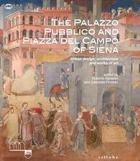 Cover The Palazzo Pubblico and piazza del Campo of Siena. Urban design, architecture and works of art