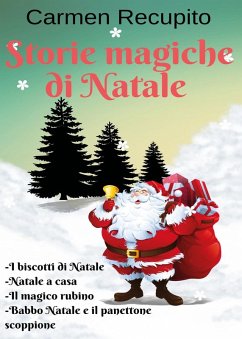 Storie magiche di Natale - Recupito, Carmen