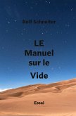 LE Manuel sur le Vide LE Manuel sur le Vide