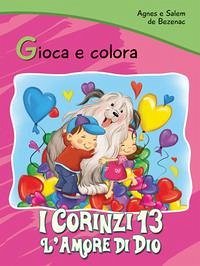 Cover I Corinzi 13. L'amore di Dio. Gioca e colora