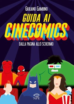 Cover Guida ai cinecomics. Dalla pagina allo schermo