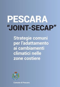Cover Pescara_joint Secap. Strategie comuni per l'adattamento ai cambiamenti climatici nelle zone costiere