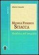 Michele Federico Sciacca. Metafisica dell'integrità