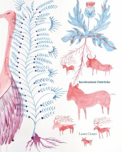 Incubazioni oniriche - Cionci, Laura