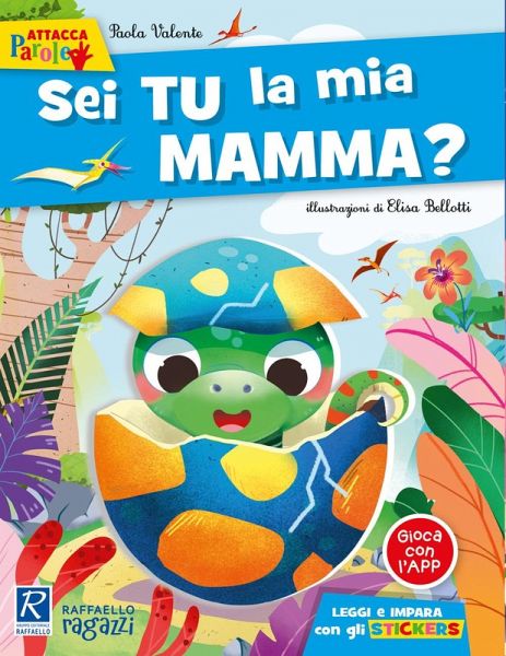 Sei tu la mia mamma. Con adesivi