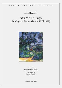Cover Amare è un luogo. Antologia trilingue (poesie 1975-2021)