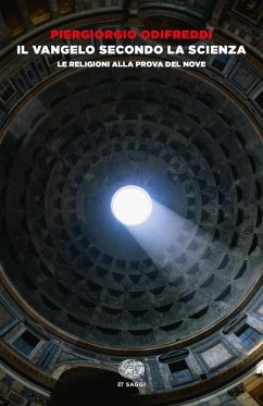 Cover Il Vangelo secondo la scienza. Le religioni alla prova del nove