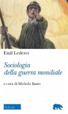 Sociologia della guerra mondiale Sociologia della guerra mondiale