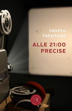 Alle 21:00 precise - Tarsitano, Fausto