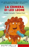 La criniera di Leo leone. Stampatello maiuscolo