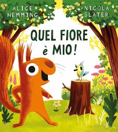 Quel fiore è mio! - Hemming, Alice