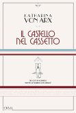 Il castello nel cassetto