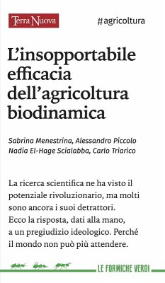 Cover L' insopportabile efficacia dell'agricoltura biodinamica