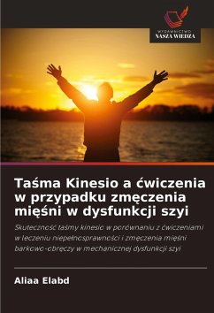 Cover Ta¿ma Kinesio a ¿wiczenia w przypadku zm¿czenia mi¿¿ni w dysfunkcji szyi