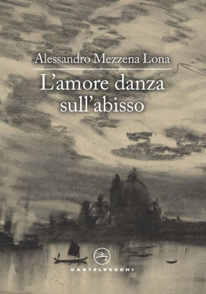 L' amore danza sull'abisso L' amore danza sull'abisso