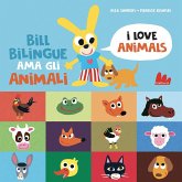 Bill Bilingue ama gli animali. Imparo l'inglese Bill Bilingue ama gli animali. Imparo l'inglese