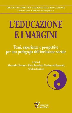 Cover L' educazione e i margini. Temi, esperienze e prospettive per una pedagogia dell'inclusione sociale