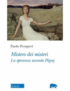 Cover Mistero dei misteri. La speranza secondo Péguy