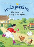 Susan Duckling e il caso delle uova scomparse Susan Duckling e il caso delle uova scomparse