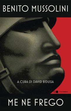 Me ne frego - Mussolini, Benito Me ne frego - Mussolini, Benito