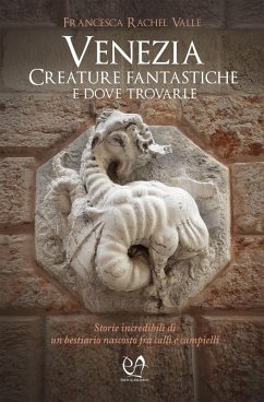 Cover Venezia. Creature fantastiche e dove trovarle
