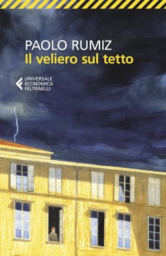 Il veliero sul tetto. Appunti per una clausura - Rumiz, Paolo
