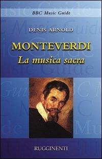 Cover Monteverdi. La musica sacra
