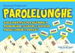 Parolelunghe. Gioco didattico per allenarsi a pronunciare, leggere e scrivere parole lunghe e difficili! - Pedersoli, Giovanna