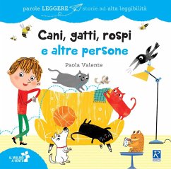 Cani, gatti, rospi e altre persone - Valente, Paola