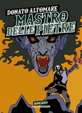 Mastro delle pietre Mastro delle pietre