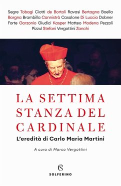 Cover La settima stanza del cardinale. L'eredità di Carlo Maria Martini