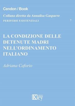 Cover La condizione delle detenute madri nell'ordinamento italiano