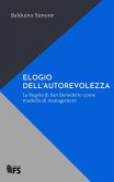 Elogio dell'autorevolezza. La Regola di San Benedetto come modello di management