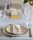 Menù per due Menù per due